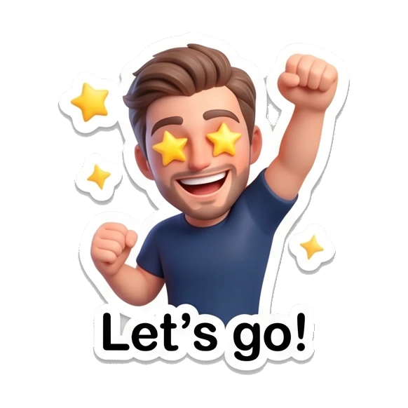 Young man cheering with star eyes and raised fist with 'Let's go!' text. Modern Guy Daily Expressions sticker for expressive chats and social replies.