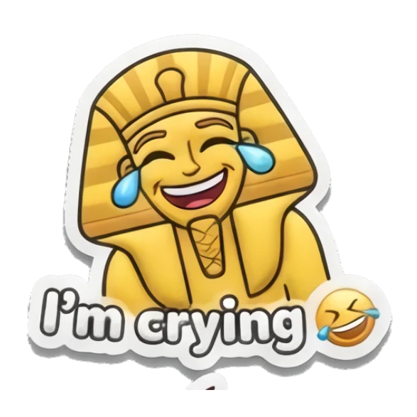 Crying pharaoh with tears of joy and I'm crying text Golden Pharaoh Vibes sticker for expressive chats and social replies.