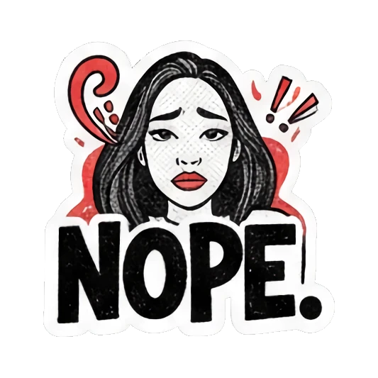 拒绝说不NOPE Gritty Girl Moods sticker for expressive chats and social replies.
