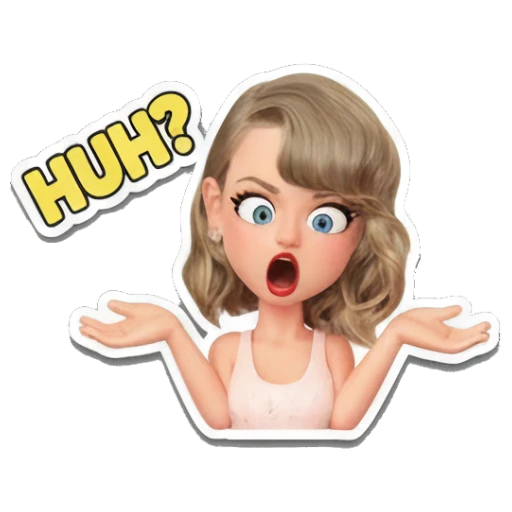 Blonde girl looking confused with hands up, HUH? text. Taylor Style 3D Adventures sticker for expressive chats and social replies.