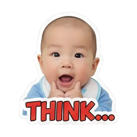 思考的宝宝说THINK Little Baby Expressions sticker for expressive chats and social replies.