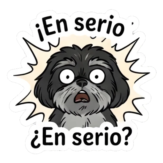 Shih Tzu looking shocked with wide eyes and text En serio Little Shih Tzu Moods sticker for expressive chats and social replies.