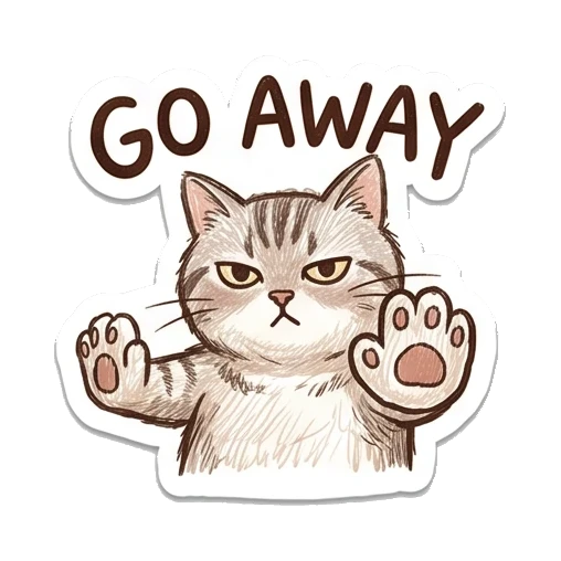 Cat pushing away with go away text Cozy Tabby Doodle Life sticker for expressive chats and social replies.
