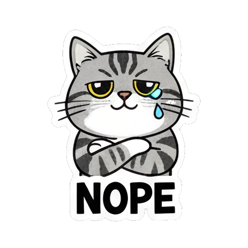 Gray cat looking unimpressed and annoyed saying NOPE Gray Tabby Moods sticker for expressive chats and social replies.