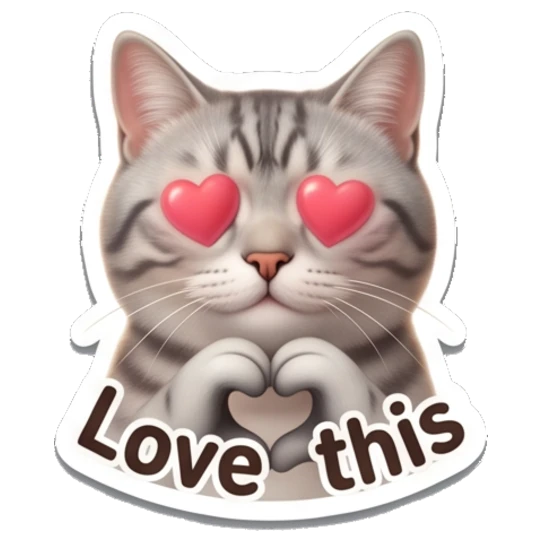 Loving tabby cat making a heart shape with paws and 'Love this' text Tabby Cat Daily Vibes sticker for expressive chats and social replies.