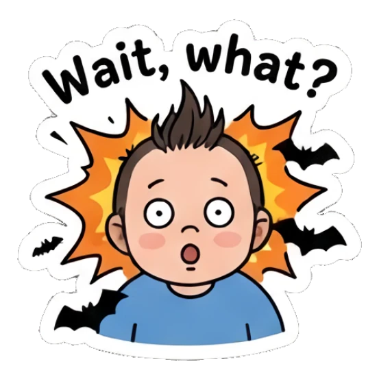 Shocked baby with explosion background, text 'Wait, what?' Little Spooky Moods sticker for expressive chats and social replies.