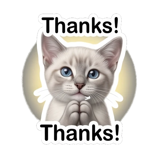 Grateful white cat with paws together and text Thanks Little White Cat Daily sticker for expressive chats and social replies.