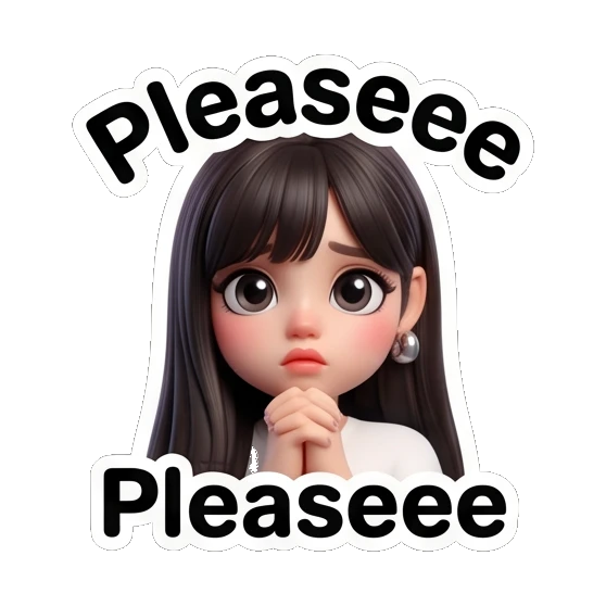 Pleading girl with hands together and 'Pleaseee' text Cute 3D Girl Expressions sticker for expressive chats and social replies.