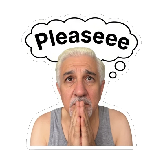 Man praying with a speech bubble and 'Pleaseee' text. Silver Fox Daily Vibes sticker for expressive chats and social replies.