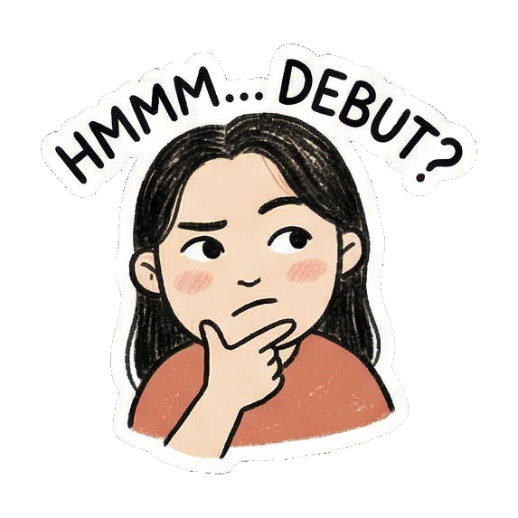 思考女孩HMMM... DEBUT? Fandom Girl's Daily Vibes sticker for expressive chats and social replies.