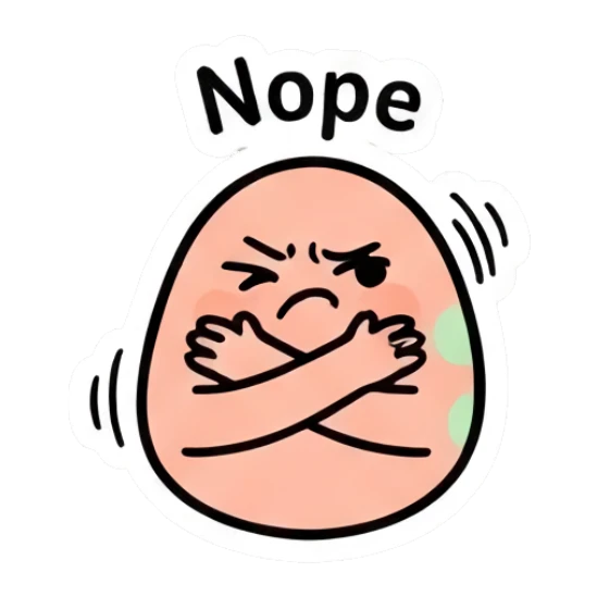 Stubborn egg character with crossed arms and text Nope Doodle Egg Expressions sticker for expressive chats and social replies.