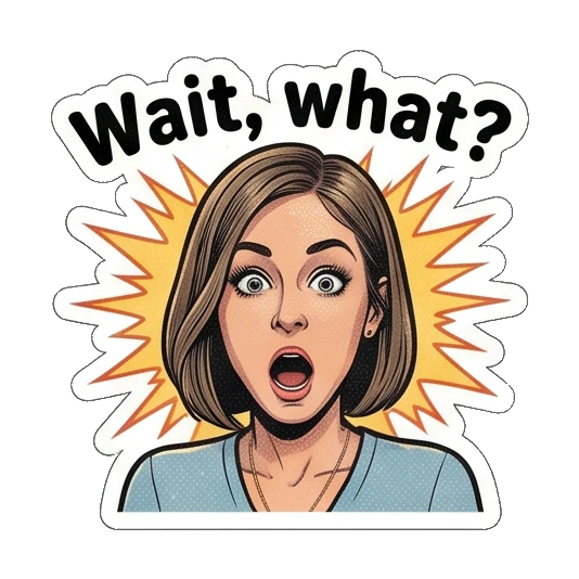 Woman looking shocked with starburst background, text Wait, what? Retro Comic Office Lady sticker for expressive chats and social replies.