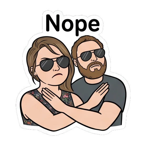 Woman making an X gesture with arms with text Nope Couple Vibes Daily sticker for expressive chats and social replies.