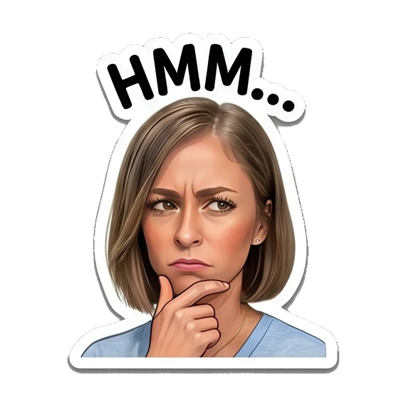 Woman looking thoughtful with hand on chin, text HMM Everyday Expressions of Sarah sticker for expressive chats and social replies.
