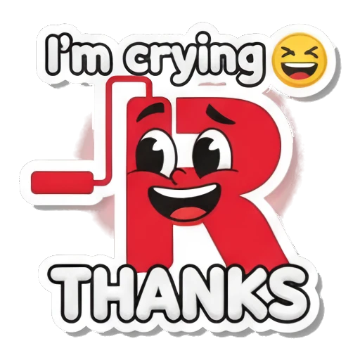 Letter R smiling with text I'm crying THANKS Red Letter R Adventures sticker for expressive chats and social replies.