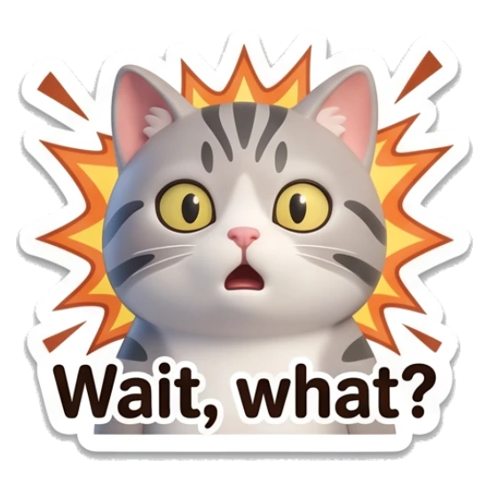 Surprised grey cat with explosive background and text Wait what Cute Grey Tabby Daily sticker for expressive chats and social replies.