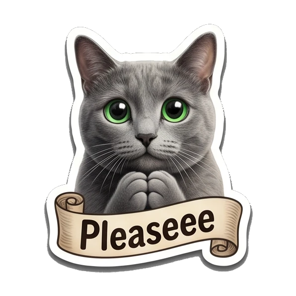 Gray cat looking hopeful with paws together, text Pleaseee Gray Cat Daily Vibes sticker for expressive chats and social replies.