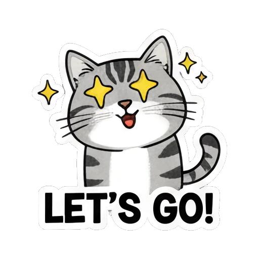 Gray cat looking energetic with star eyes saying LET'S GO! Gray Tabby Moods sticker for expressive chats and social replies.
