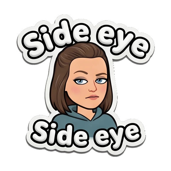 Young woman giving a skeptical side eye with SIDE EYE text. Playful Girl Daily Expressions sticker for expressive chats and social replies.