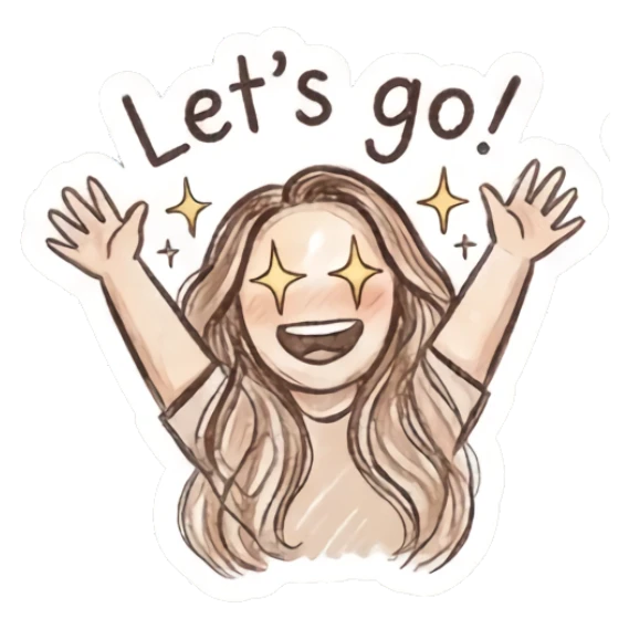 Girl with star eyes, arms raised in excitement, text Let's go Charming Doodle Girl Expressions sticker for expressive chats and social replies.