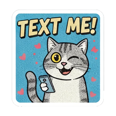 Happy cat, "TEXT ME!" Retro Cat Reactions sticker for expressive chats and social replies.