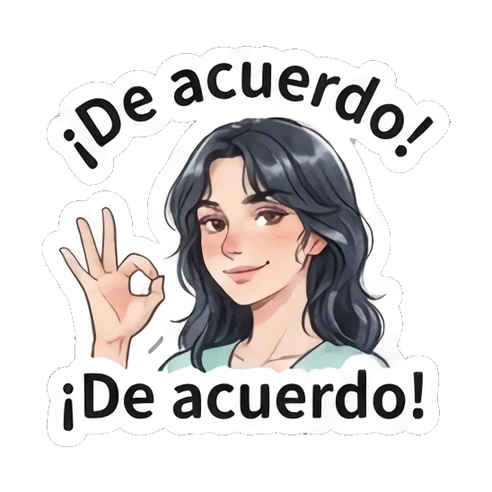 Girl making an OK gesture with a smile, text 'De acuerdo' Modern Spanish Girl Expressions sticker for expressive chats and social replies.