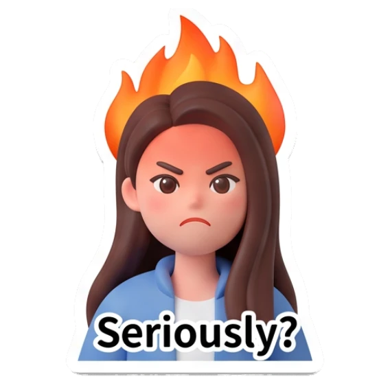 Girl with fire hair, angry, text 'Seriously?' Modern Girl Daily Life sticker for expressive chats and social replies.