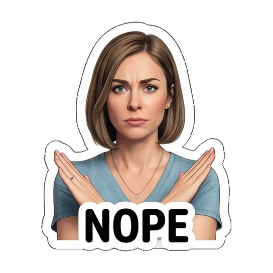 Woman crossing arms in denial with 'NOPE' text Everyday Office Lady sticker for expressive chats and social replies.
