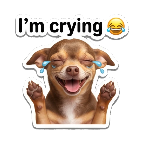 Chihuahua laughing with tears of joy, text I'm crying Chihuahua Moods sticker for expressive chats and social replies.