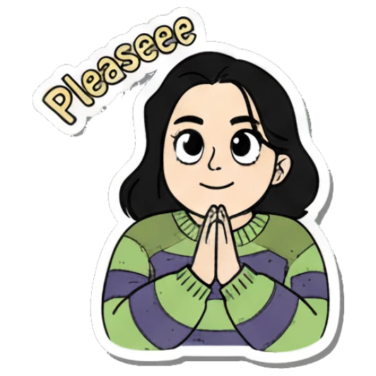 Girl praying with Pleaseee text Daily Life of a Girl sticker for expressive chats and social replies.