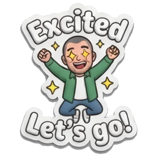 Man jumping with excitement saying 'Let's go!' Everyday Guy Expressions sticker for expressive chats and social replies.