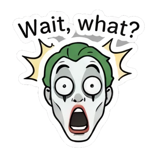 Joker looking shocked with Wait what text Joker Comic Expressions sticker for expressive chats and social replies.