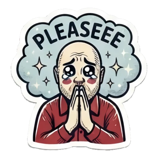 Bald man with sparkling eyes praying, text PLEASEEE Bald Guy Daily Vibes sticker for expressive chats and social replies.
