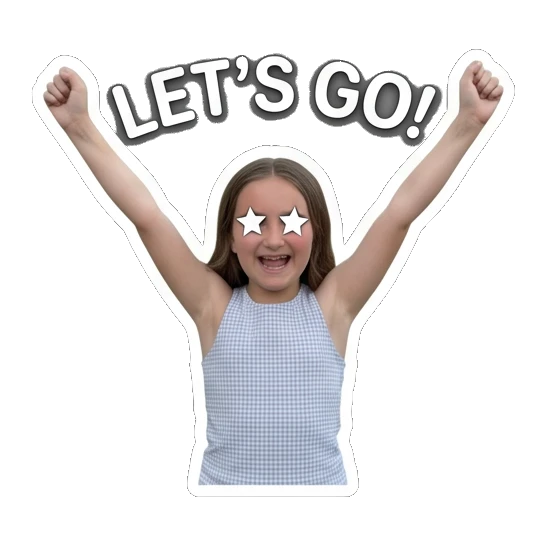 Girl cheering with star eyes and Let's Go text Daily Life of Two Sisters sticker for expressive chats and social replies.