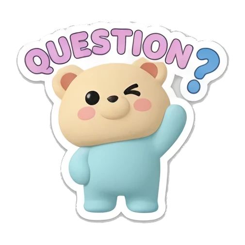Bear waving hello with QUESTION text. Cheerful Clay Bear Buddies sticker for expressive chats and social replies.