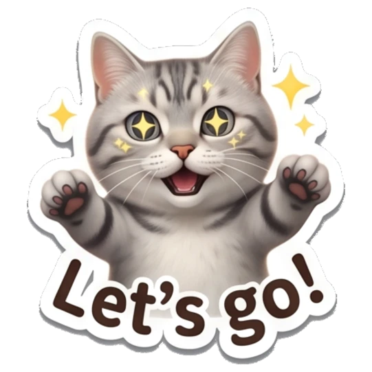 Excited tabby cat reaching out with sparkles and 'Let's go!' text Tabby Cat Daily Vibes sticker for expressive chats and social replies.