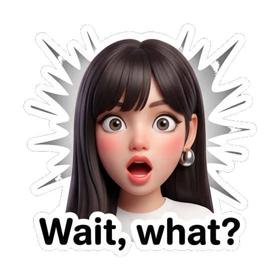 Surprised girl with wide eyes and 'Wait, what?' text Cute 3D Girl Expressions sticker for expressive chats and social replies.