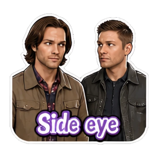 Two men giving a judgmental side-eye look, text 'Side eye' Supernatural Duo Vibes sticker for expressive chats and social replies.