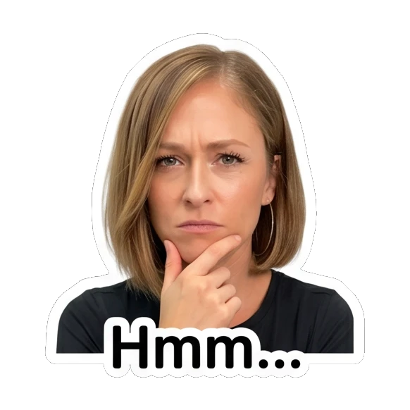 Woman touching chin in thought with 'Hmm...' text Everyday Vibes with Sarah sticker for expressive chats and social replies.