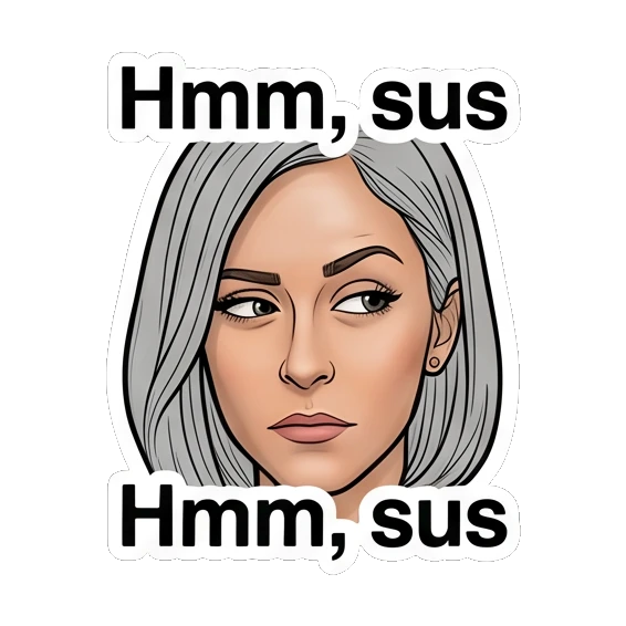 女性怀疑审视，侧眼斜视，文字Hmm sus Modern Woman Daily Vibes sticker for expressive chats and social replies.