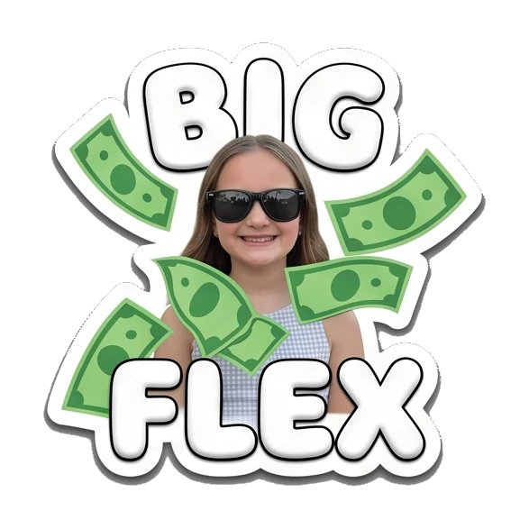 Girl wearing sunglasses with money graphics and text BIG FLEX Cheerful Girl Daily Life sticker for expressive chats and social replies.