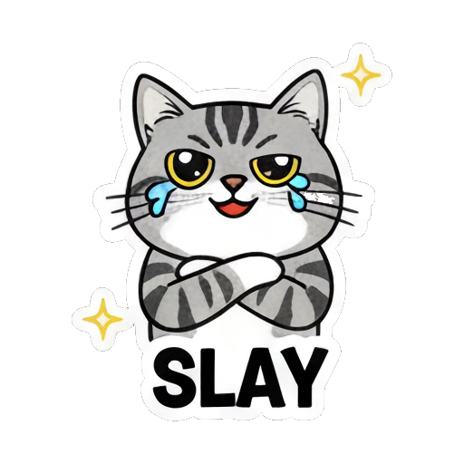 Gray cat looking confident and sassy saying SLAY Gray Tabby Moods sticker for expressive chats and social replies.