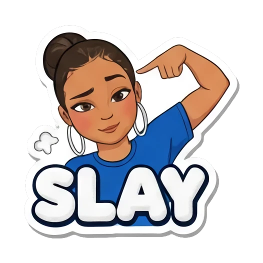 自信女孩Slay Sassy Girl Slang sticker for expressive chats and social replies.