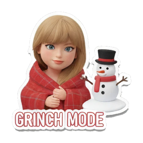 Blonde girl wrapped in a blanket next to a snowman, text GRINCH MODE Festive Blonde Holiday Vibes sticker for expressive chats and social replies.