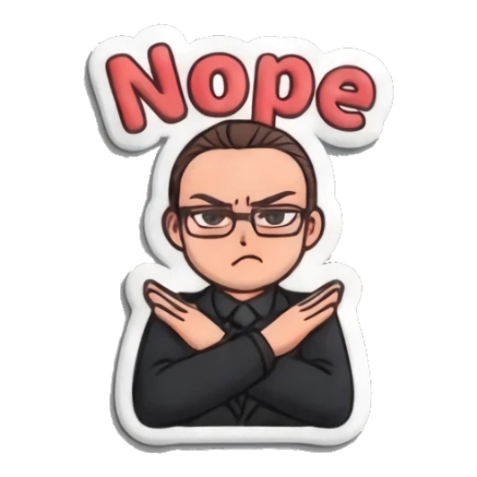 Man crossing arms in a firm 'Nope' gesture Professional Suit Guy sticker for expressive chats and social replies.