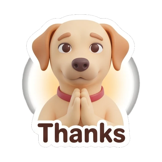 Labrador with hands together in gratitude, text Thanks Cheerful Labrador Daily sticker for expressive chats and social replies.