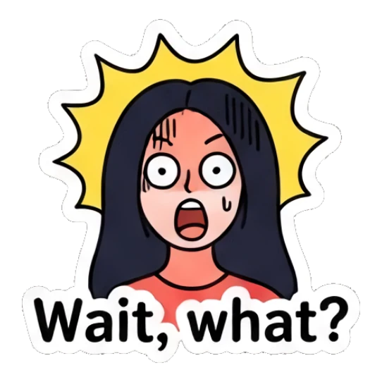 Girl looking shocked with starburst background, text Wait, what? Daily Life of a Trendy Girl sticker for expressive chats and social replies.
