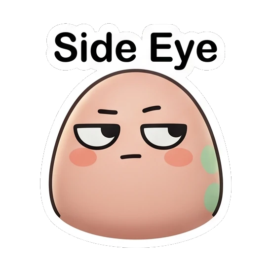 Skeptical egg character giving a side-eye glance with 'Side Eye' text. Little Egg Moods sticker for expressive chats and social replies.