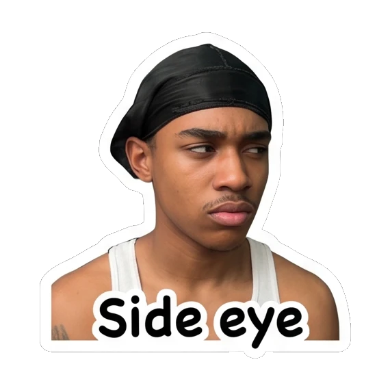 Young man giving a suspicious side eye with text Side eye. Daily Vibes of a Durag Guy sticker for expressive chats and social replies.