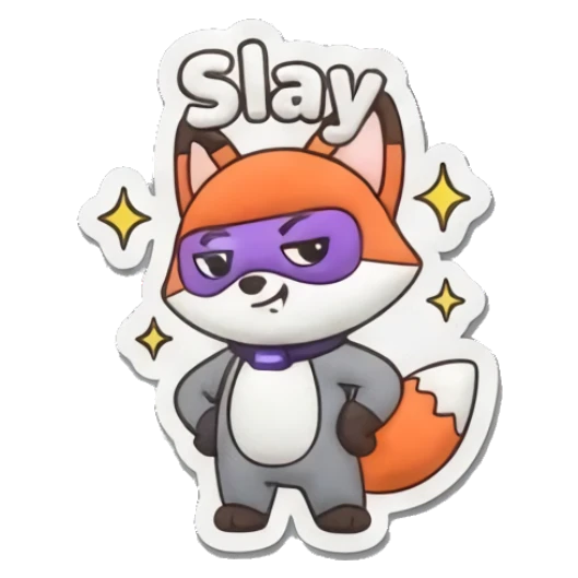 Cool fox posing confidently saying Slay. Hero Fox Puff sticker for expressive chats and social replies.